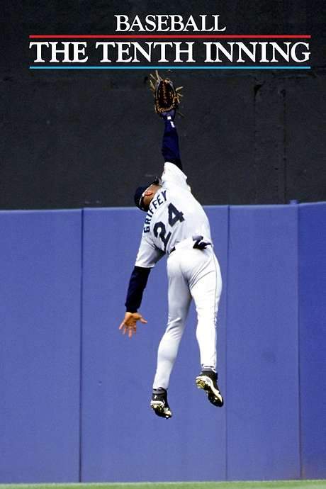 Baseball: The Tenth Inning